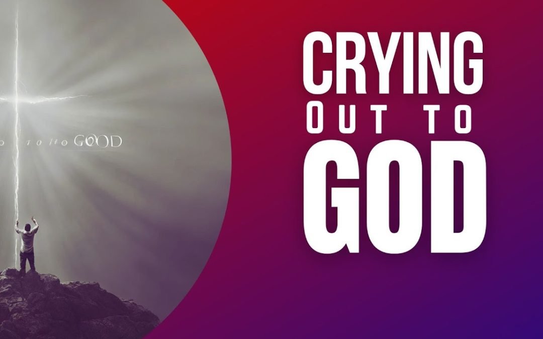 Prairie Winds Church – 10/08/2023 – Matt Langford – Cry out to God